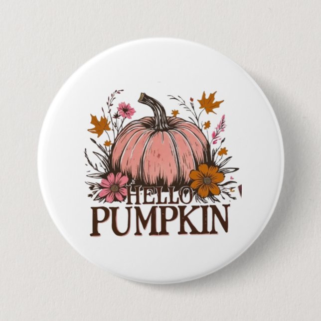 Chapa Redonda De 7 Cm Hola Pumpkin Fall Diseño Floral 🎃 🍂 (Anverso)