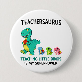 Chapa Redonda De 7 Cm Humor de Teachersaurus con pequeños dinosaurios