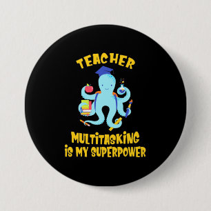Chapa Redonda De 7 Cm Humor multitarea del profesor