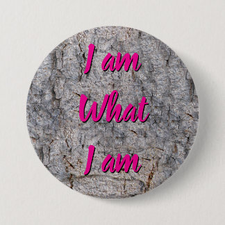 Chapa Redonda De 7 Cm I am what I am any text