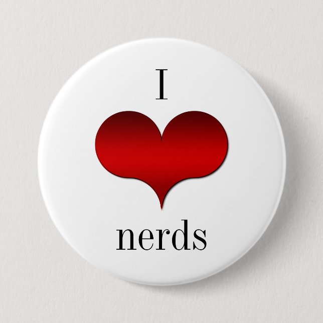 Chapa Redonda De 7 Cm I Love (Heart) Nerds Button (Anverso)