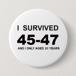 Chapa Redonda De 7 Cm I Survived 45-47