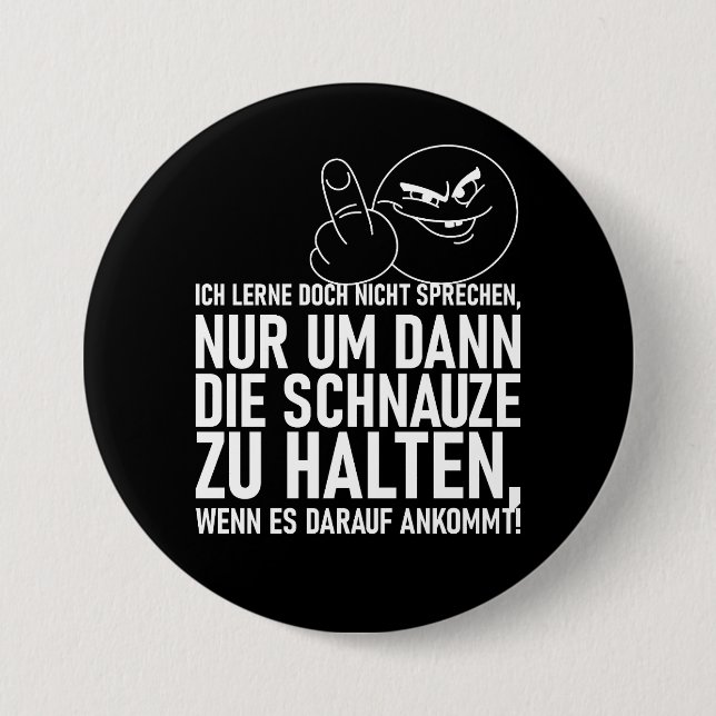 CHAPA REDONDA DE 7 CM ICH LERNE DOCH NICHT SPRECHEN (Anverso)