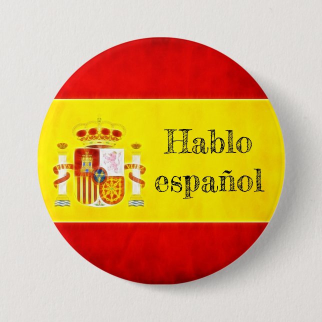 Chapa Redonda De 7 Cm Insignia bandera España “Hablo español " (Anverso)