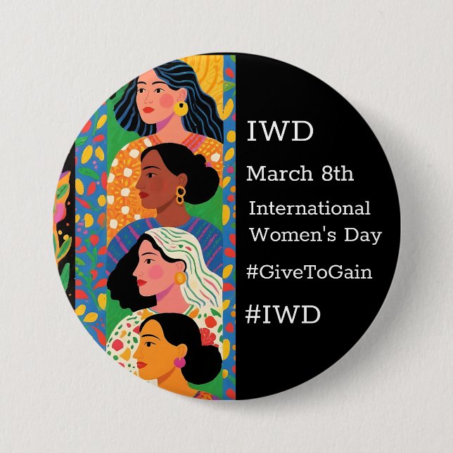 Chapa Redonda De 7 Cm International Women's Day | IWD #GivetoGain (Anverso)