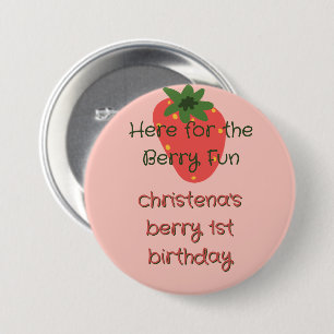Chapa Redonda De 7 Cm Invitado al primer cumpleaños de Berry