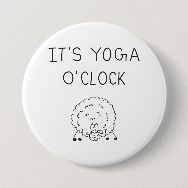 Chapa Redonda De 7 Cm It’s Yoga O’Clock Sheep (Anverso)