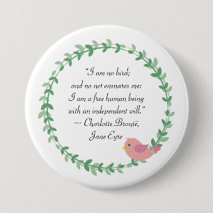 Chapa Redonda De 7 Cm Jane Eyre No Soy Cita De Pájaro