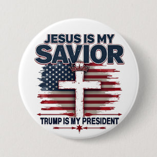 Chapa Redonda De 7 Cm Jesús es mi salvador Trump es mi presidente gracio