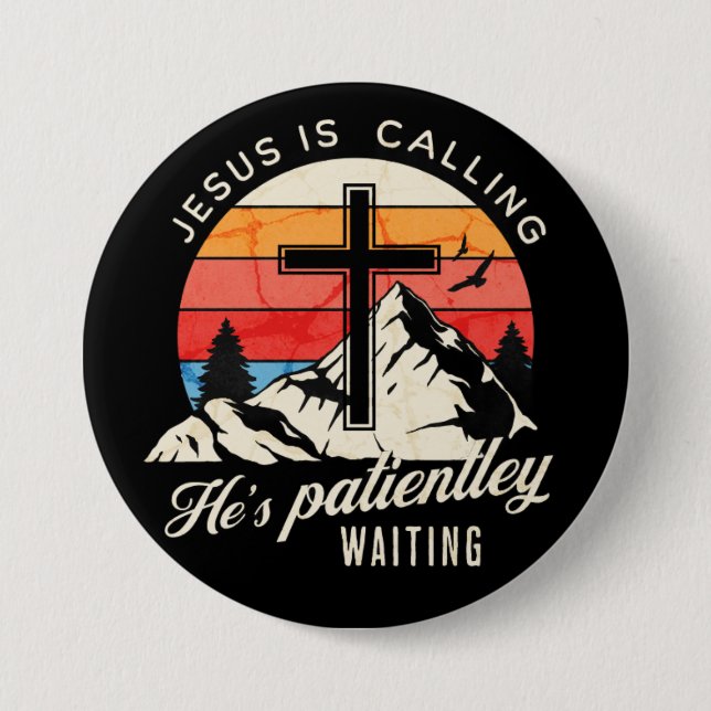 Chapa Redonda De 7 Cm Jesus is calling (Anverso)