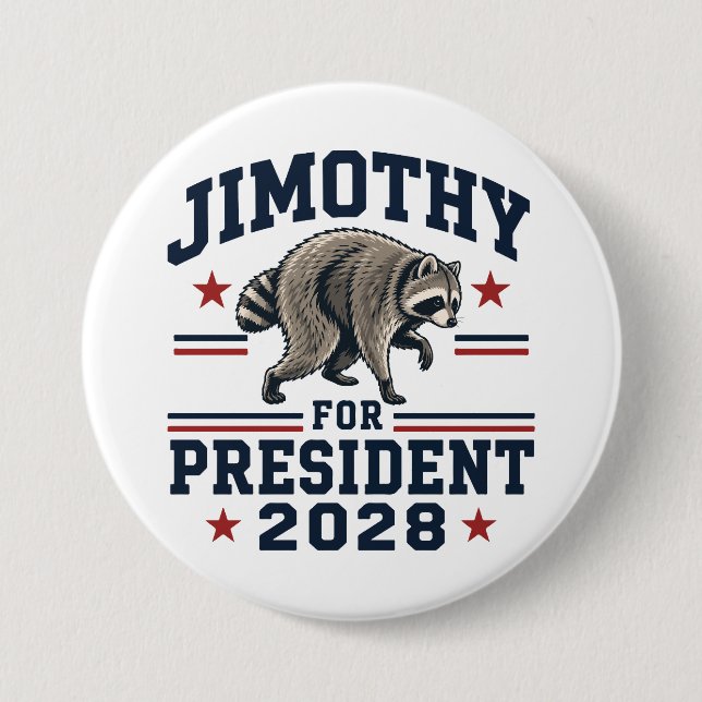 Chapa Redonda De 7 Cm Jimothy presidente 2028 (Anverso)