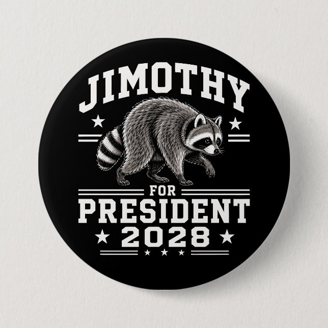 Chapa Redonda De 7 Cm Jimothy presidente 2028 (Anverso)
