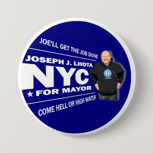Chapa Redonda De 7 Cm José J. Lhota para el alcalde 2013 de NYC
