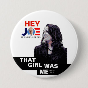 Chapa Redonda De 7 Cm Kamala estaba bromeando