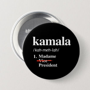 Chapa Redonda De 7 Cm Kamala Harris Madame Vicepresidenta