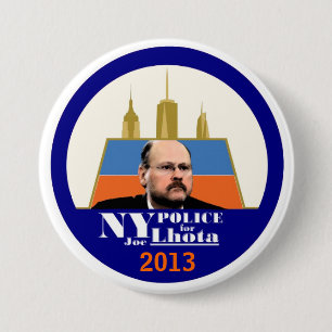 Chapa Redonda De 7 Cm La policía de NY quiere a Joe Lhota para el