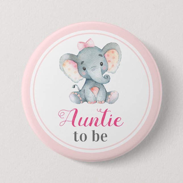 Chapa Redonda De 7 Cm La tía será nueva tía, tía bebé, ducha elefante (Anverso)