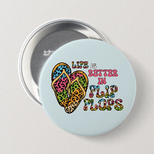 Chapa Redonda De 7 Cm La vida es mejor en Flip Flops- Summer Vibes