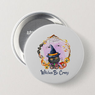 Chapa Redonda De 7 Cm Las brujas están locas