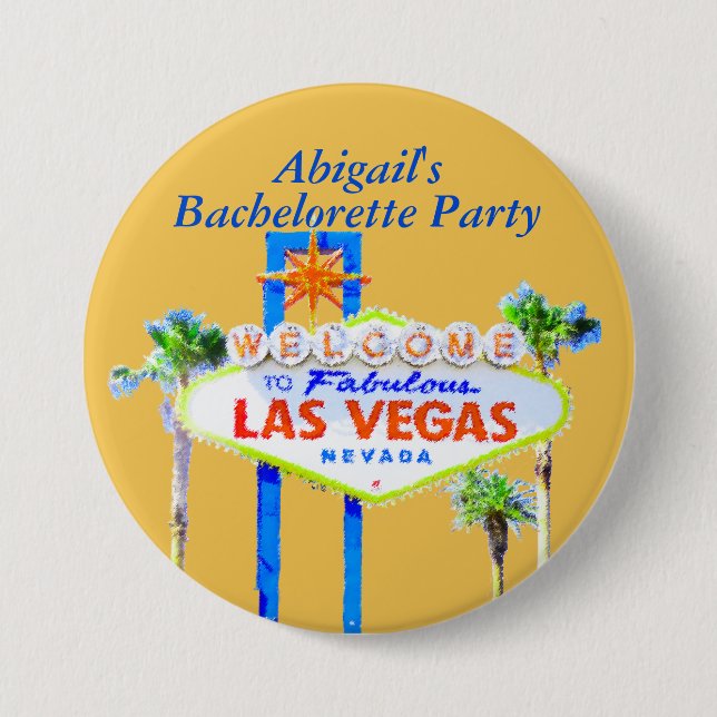 Chapa Redonda De 7 Cm Las Vegas personalizado Bachelorette (Anverso)