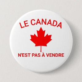 Chapa Redonda De 7 Cm Le Canada n'est pas à vendre T-Shirt, Canadá no