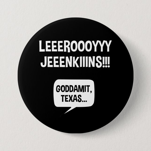 Chapa Redonda De 7 Cm Leeroy Jenkins Texas (Anverso)