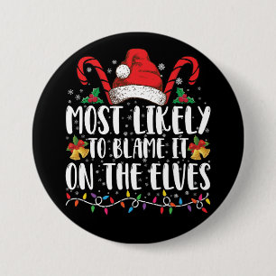 Chapa Redonda De 7 Cm Lo Más Probable Es Culpar A Los Navidades Elfos