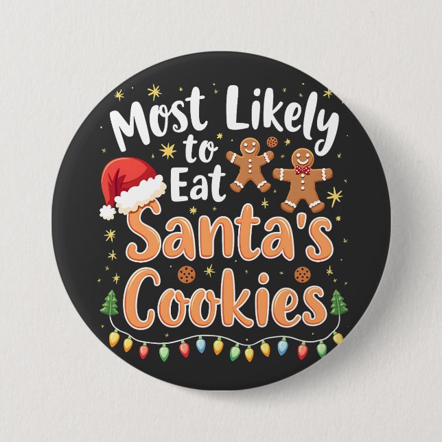 Chapa Redonda De 7 Cm Lo más probable es que coma Santa Hat (Anverso)