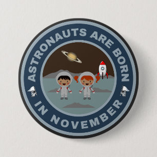 Chapa Redonda De 7 Cm Los astronautas nacen en el diseño alternativo de