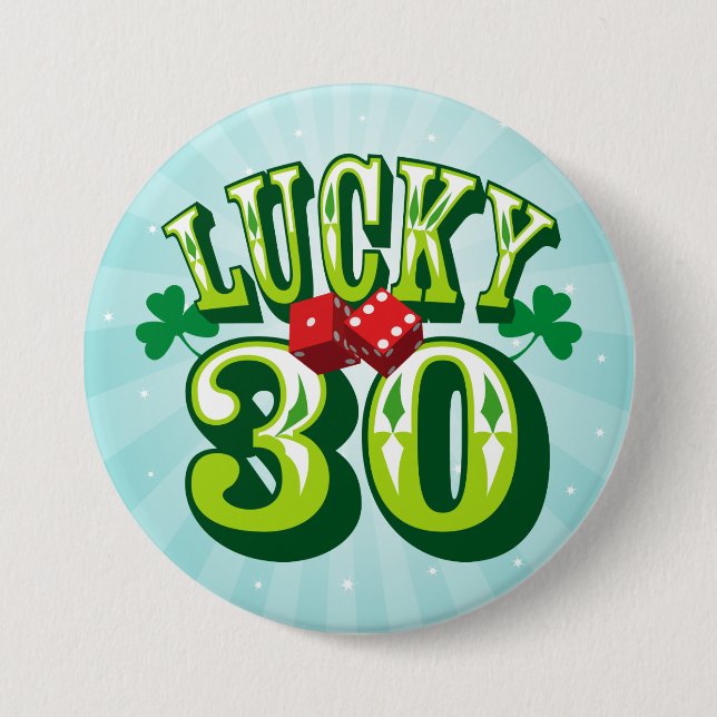 Chapa Redonda De 7 Cm Lucky 30 Button (Anverso)