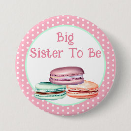 Chapa Redonda De 7 Cm Macaron Chica Baby Shower Gran Hermana Para Ser