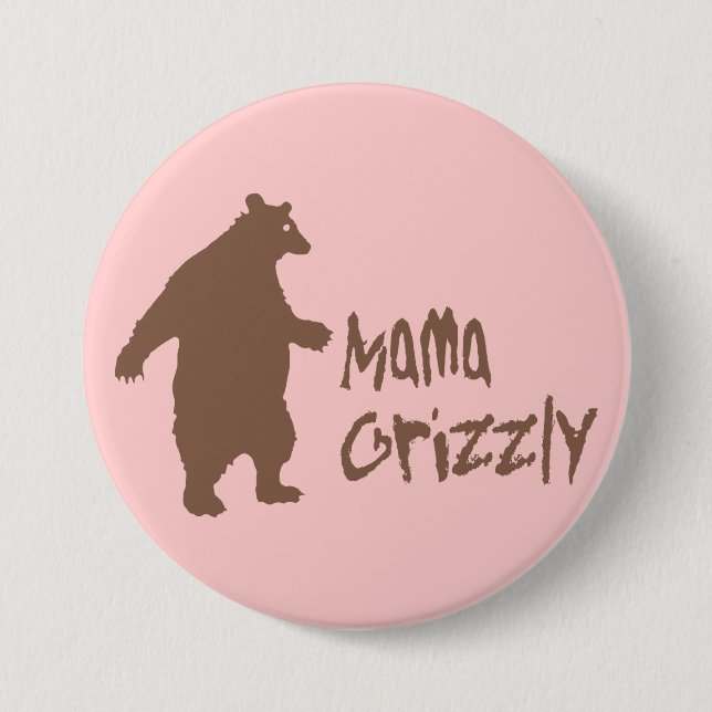 Chapa Redonda De 7 Cm Mamá Grizzly (Anverso)