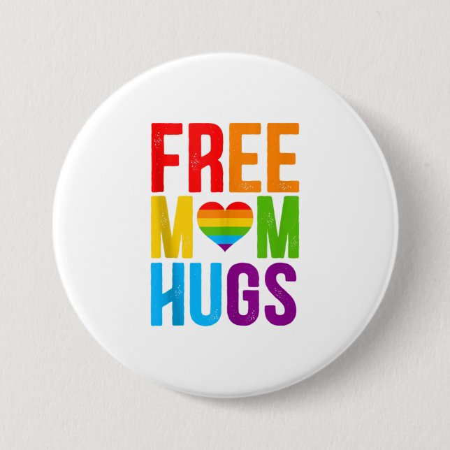 Chapa Redonda De 7 Cm Mamá libre abraza al equipo LGBT Mes Top (Anverso)