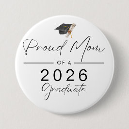 Chapa Redonda De 7 Cm Mamá moderna simple y orgullosa de una graduada de