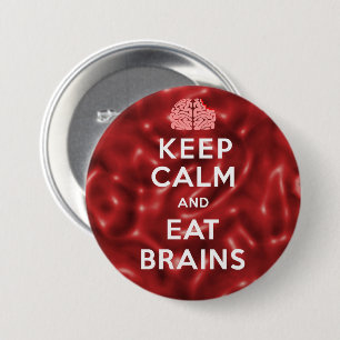 Chapa Redonda De 7 Cm Mantener los cerebros de la alimentación calmada