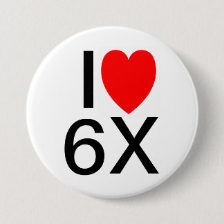 Chapa Redonda De 7 Cm "ME ENCANTA 6X" Gracioso botón/insignia de lema