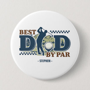 Chapa Redonda De 7 Cm Mejor Papá Por Par - Golf Dad Silhouette Design