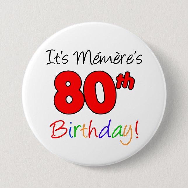 Chapa Redonda De 7 Cm Memere's 80th Birthday Party French Grandma Button (Anverso)