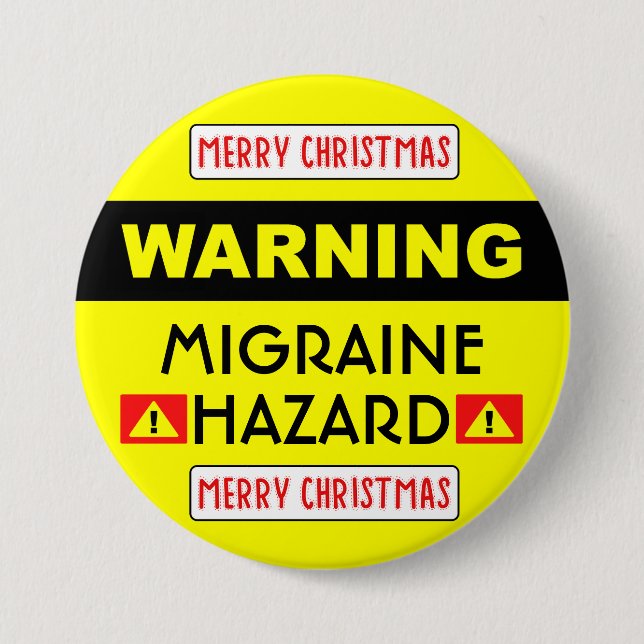 Chapa Redonda De 7 Cm Migraine Hazard™ Button (Anverso)