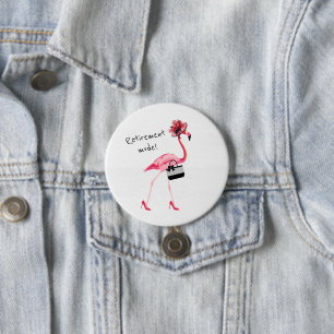 Chapa Redonda De 7 Cm ¡Modo de Jubilación! Flamingo rosa con clase de mo