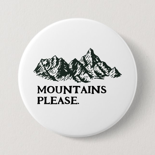 Chapa Redonda De 7 Cm Montañas que llaman (Anverso)