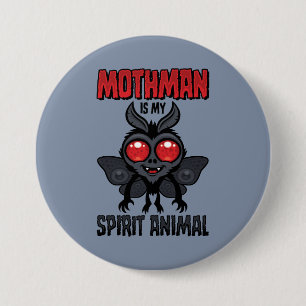 Chapa Redonda De 7 Cm Mothman es mi animal espiritual
