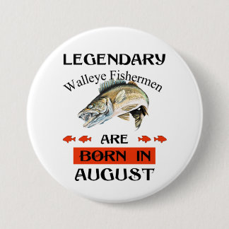 Chapa Redonda De 7 Cm Nacieron legendarios pescadores de Walleye en agos