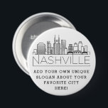 Chapa Redonda De 7 Cm Nashville, Tennessee City Skyline | Lema Personali<br><div class="desc">Un botón de personalizable que representa la hermosa ciudad de Nashville,  Tennessee. Este botón presenta un estilizado ilustracion deco del paisaje único de la ciudad junto con su nombre debajo. Debajo del nombre de la ciudad hay un lugar para tu lema único o declaración sobre tu ciudad favorita.</div>