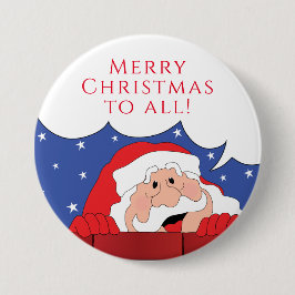 Chapa Redonda De 7 Cm Navidades Santa dice Ronda