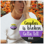 Chapa Redonda De 7 Cm No binario | Gaydar está roto |<br><div class="desc">No binario,  pero ¿tiene problemas para encontrar gente con la que jugar? ¿Tal vez tu gaydar no funcione? (¿¿Hay una palabra mejor que gaydar!?) 😍 Proclama tu identidad de género y también dice que te gusta el enfoque directo.</div>