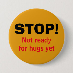 Chapa Redonda De 7 Cm NO HUGS Button