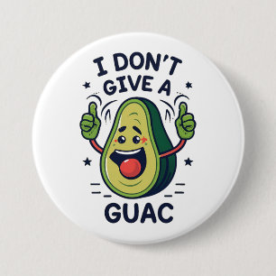 Chapa Redonda De 7 Cm No me doy un juego de palabras de aguacate