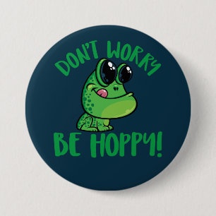 Chapa Redonda De 7 Cm No te preocupes por ser una rana Personalizado son
