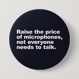 Chapa Redonda De 7 Cm No todos necesitan hablar